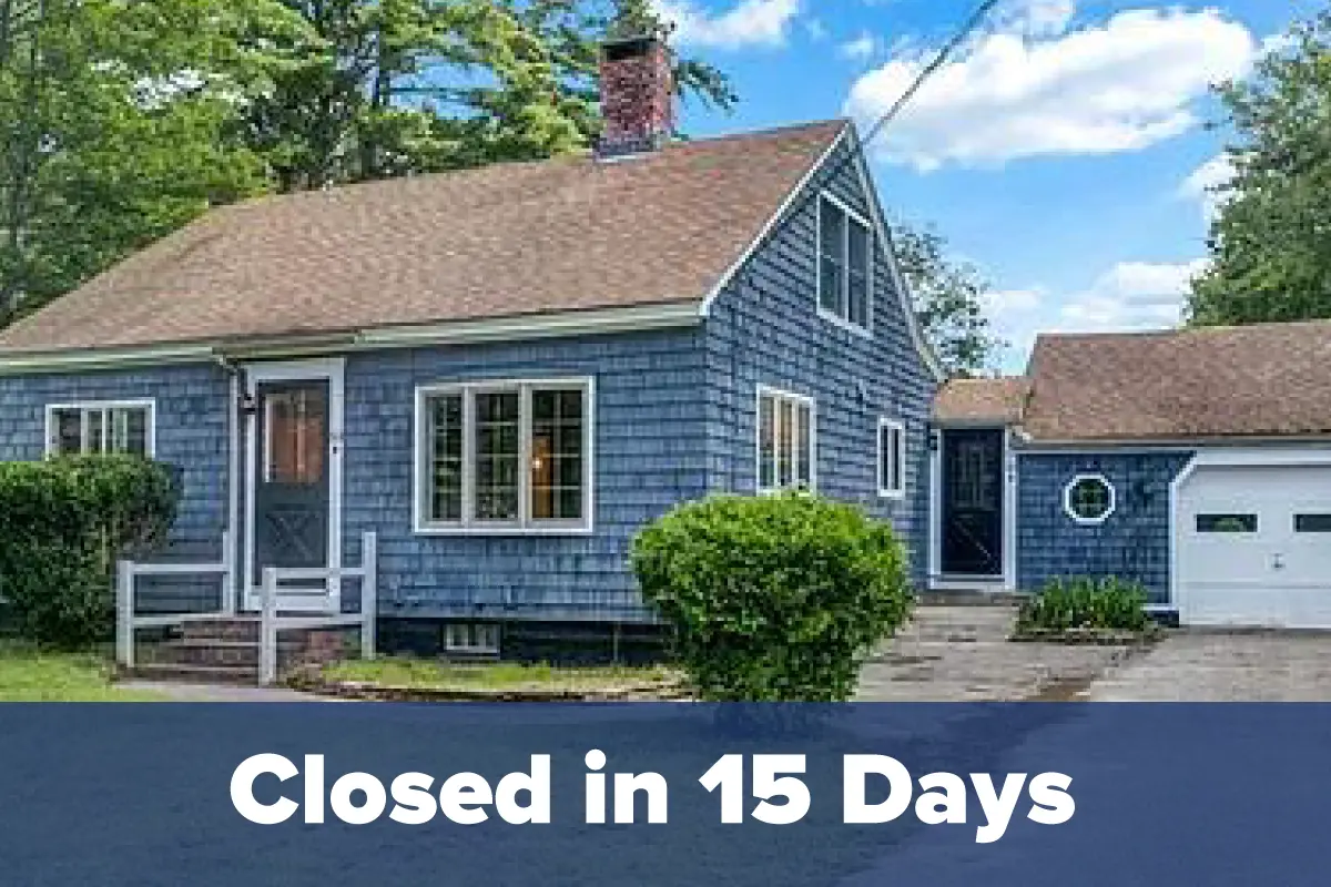 We buy Houses in Portland ME - 15 days